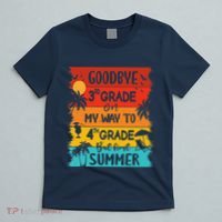Goodbye 3rd Grade Hello Summer Last Day Of School Graduation T-Shirt thumb 5
