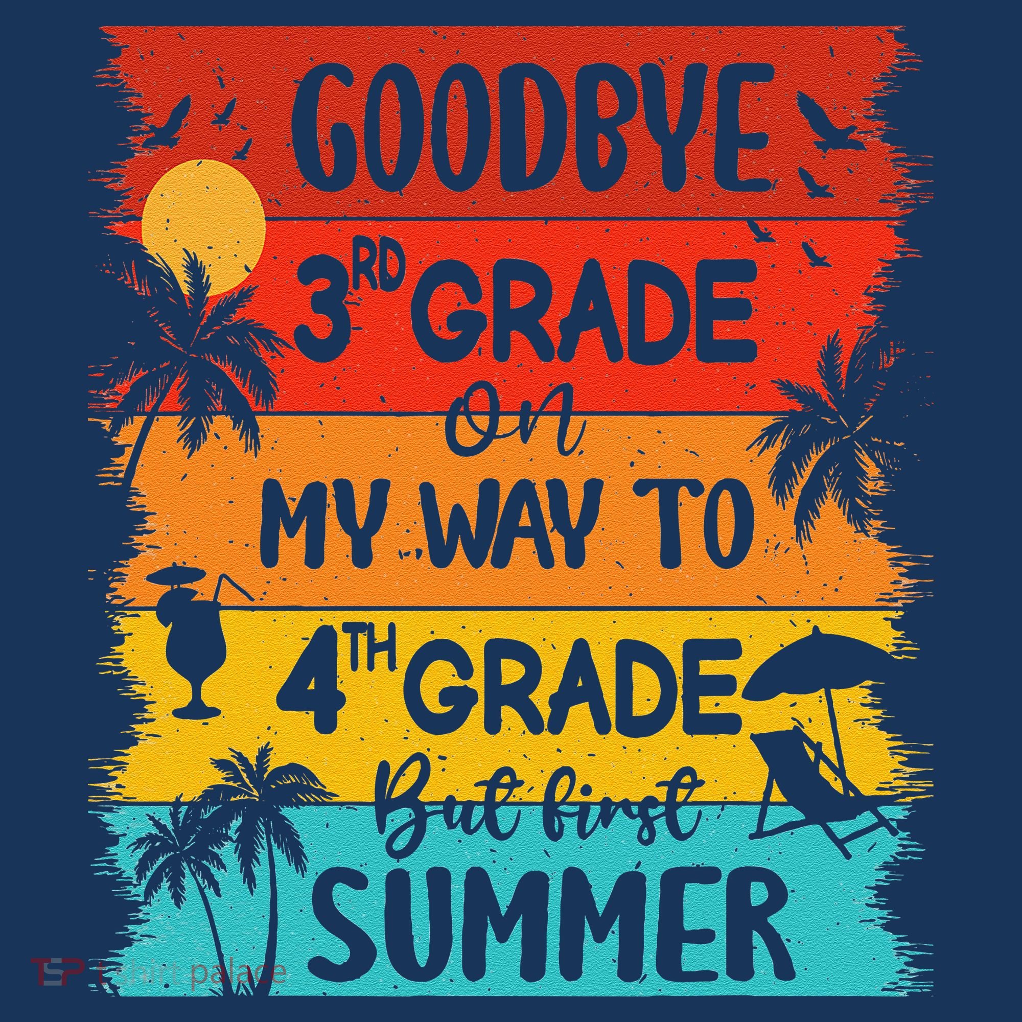 Goodbye 3rd Grade Hello Summer Last Day Of School Graduation T-Shirt