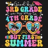 Goodbye 3rd Grade Graduation To 4th Grade But First Summer Women's Tank Top thumb 5