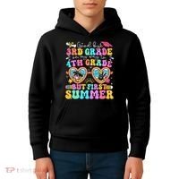 Goodbye 3rd Grade Graduation To 4th Grade But First Summer Kids Hoodie thumb 4