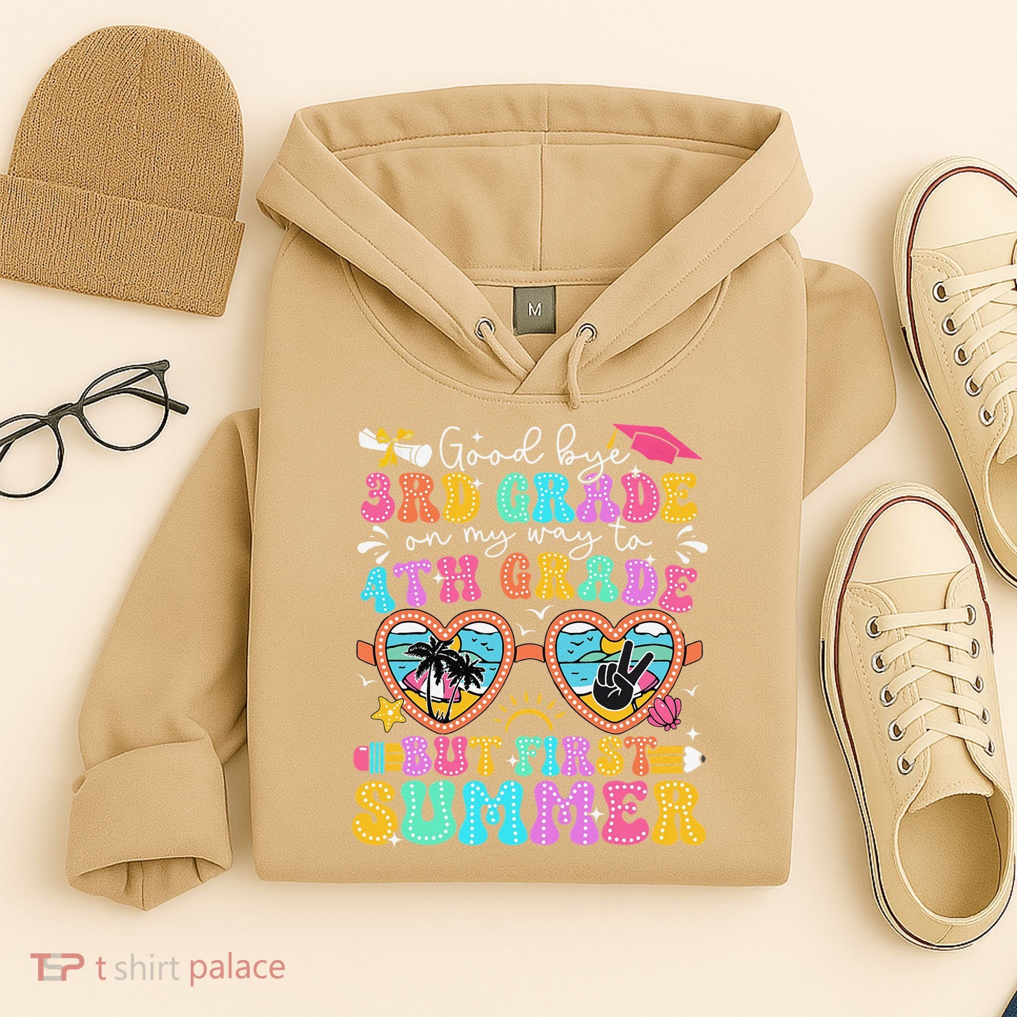 Goodbye 3rd Grade Graduation To 4th Grade But First Summer Hoodie
