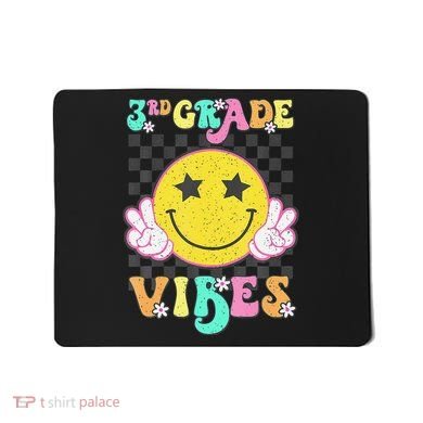 Girl 3rd Grade Vibes Smile Face Back To School Third Grade Gift Mousepad