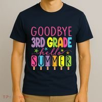 Goodbye 3rd Grade Hello Summer Last Day Of School Graduation T-Shirt thumb 3