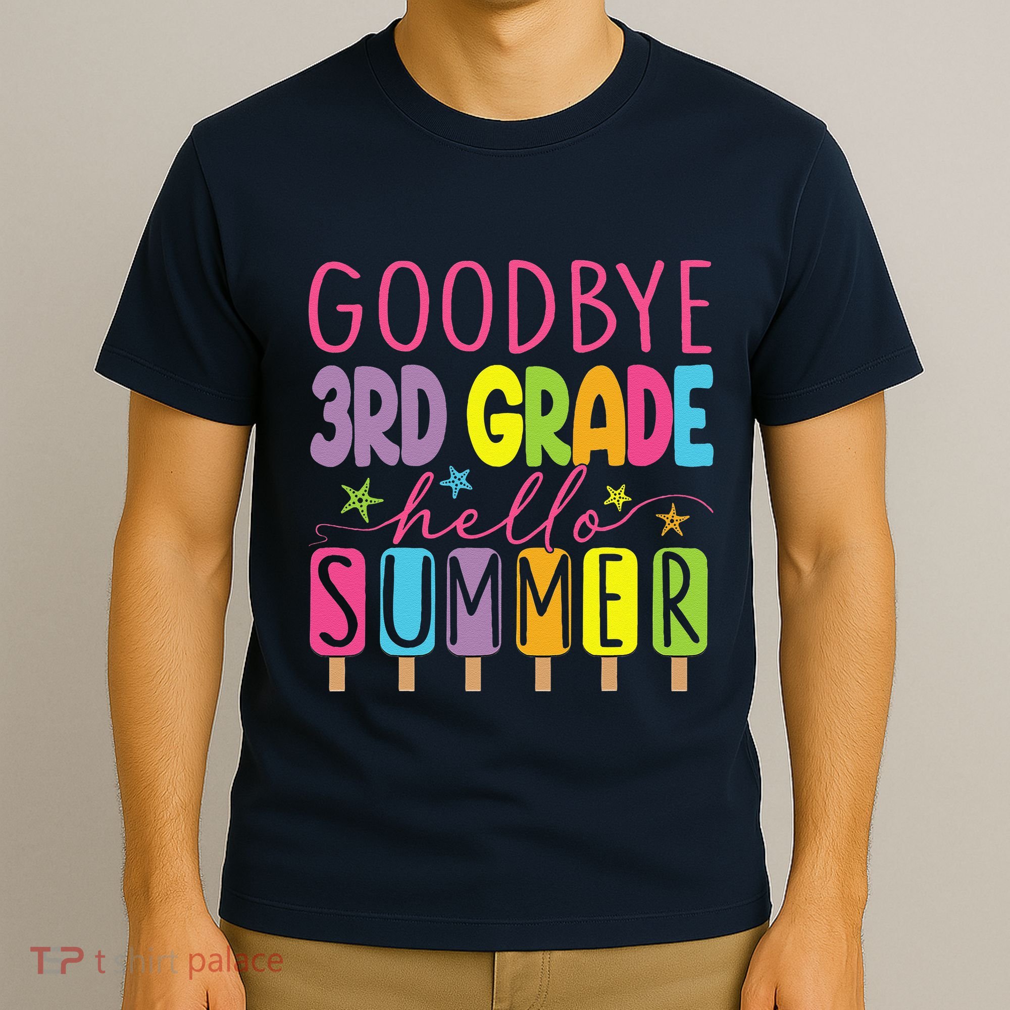 Goodbye 3rd Grade Hello Summer Last Day Of School Graduation T-Shirt