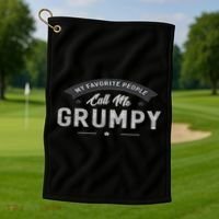 Graphic 365 My Favorite People Call Me Grumpy Grandpa Gift Golf Towel thumb 1