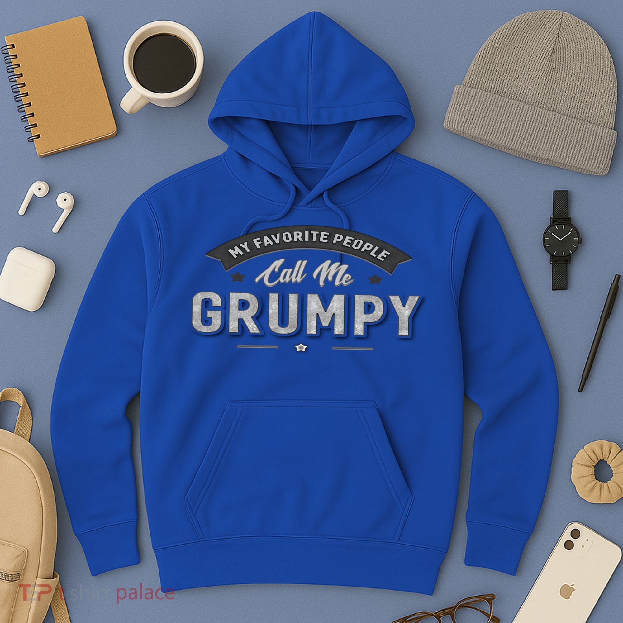 Graphic 365 My Favorite People Call Me Grumpy Grandpa Gift Hoodie
