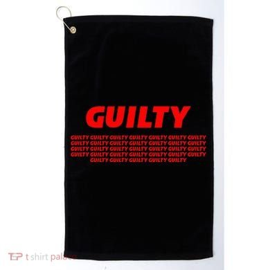 Guilty 34 Times With Red Letters Golf Towel