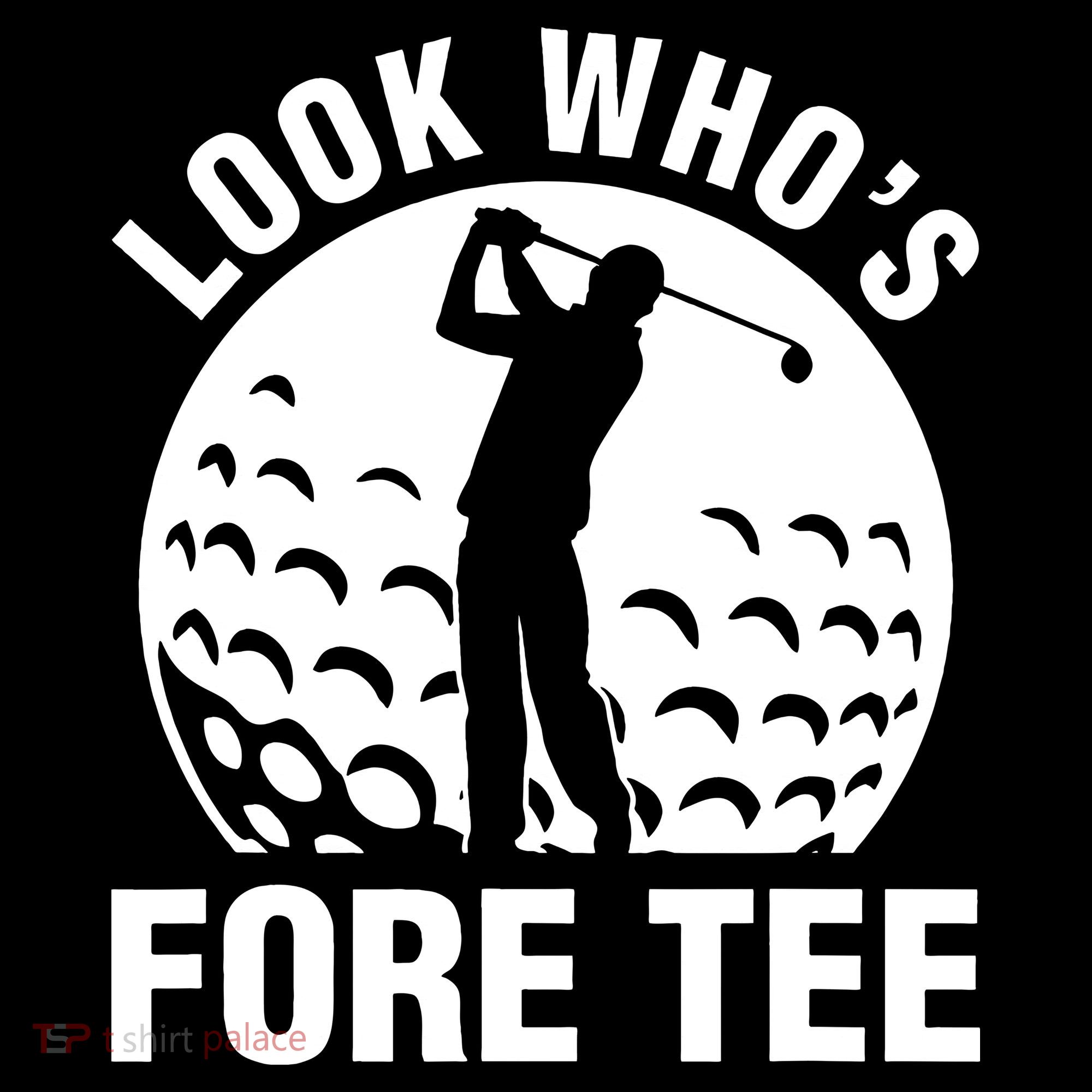 Golf 40th Birthday Look Who’s Fore 40 Forty T-Shirt
