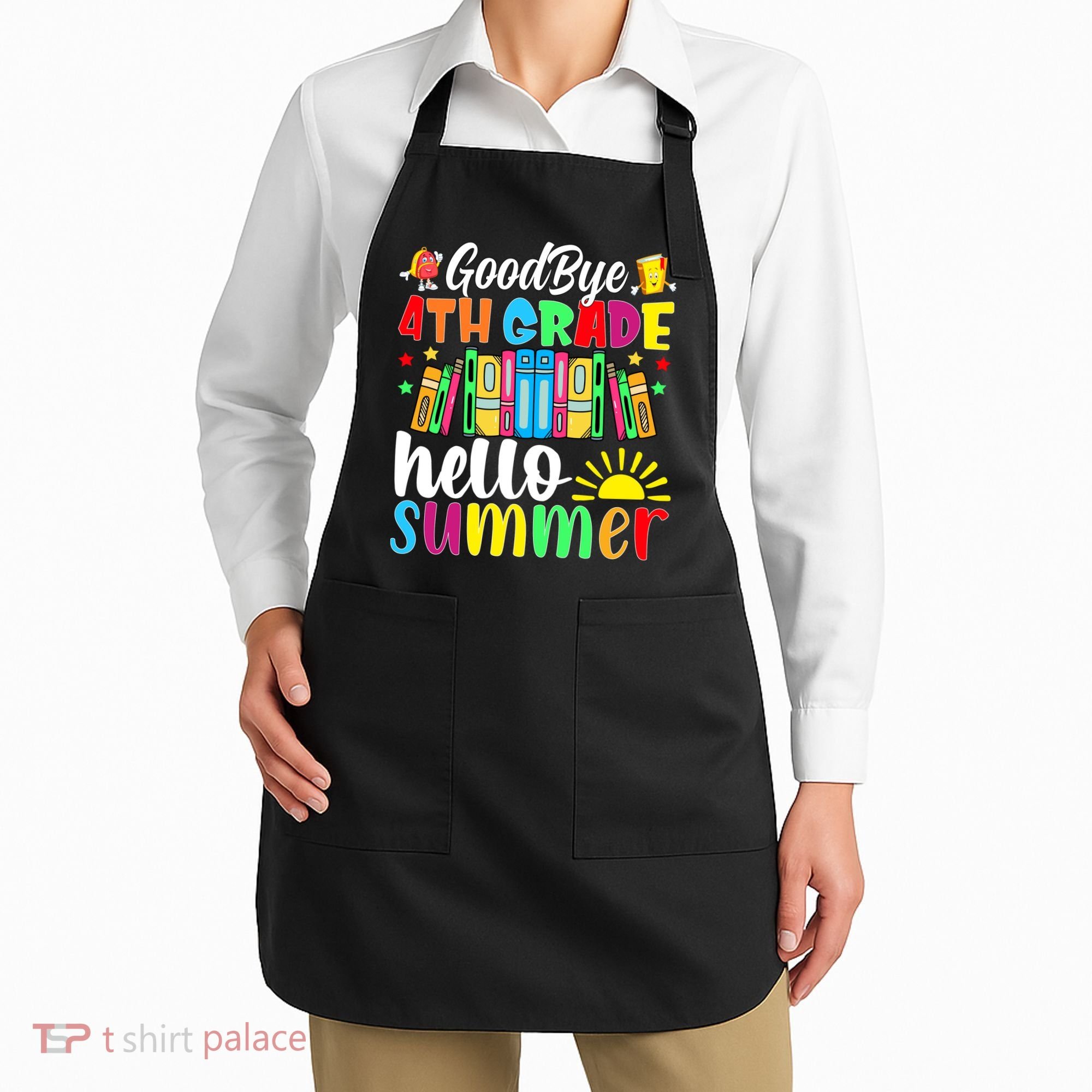 Goodbye 4th Grade Hello Summer Last Day Of School Apron