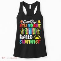 Goodbye 4th Grade Hello Summer Last Day Of School Women's Tank Top thumb 0