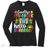 Goodbye 4th Grade Hello Summer Last Day Of School Women's Long Sleeve Shirt thumb 0