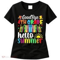 Goodbye 4th Grade Hello Summer Last Day Of School Women's T-Shirt thumb 0