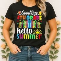 Goodbye 4th Grade Hello Summer Last Day Of School Women's T-Shirt thumb 2