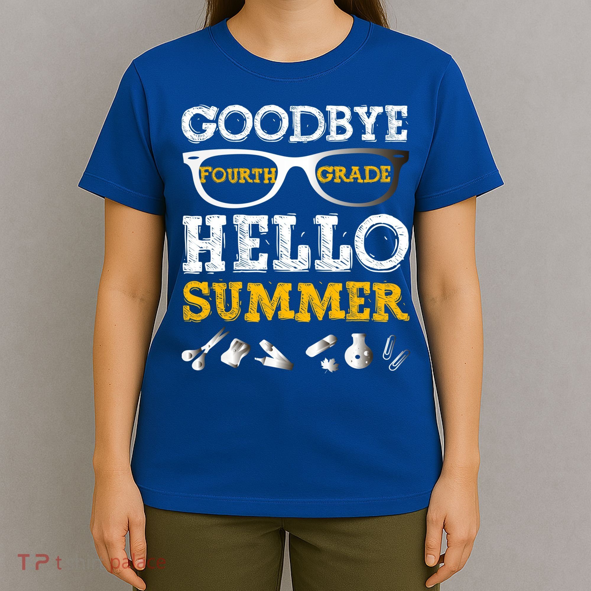 Goodbye 4Th Grade Hello Summer Gift Fourth Grade Graduate Gift T-Shirt