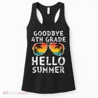 Goodbye 4th Grade Hello Summer Sunglasses Last Day Of School Gift Women's Tank Top thumb 0