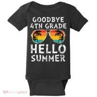 Goodbye 4th Grade Hello Summer Sunglasses Last Day Of School Gift Baby Bodysuit thumb 0