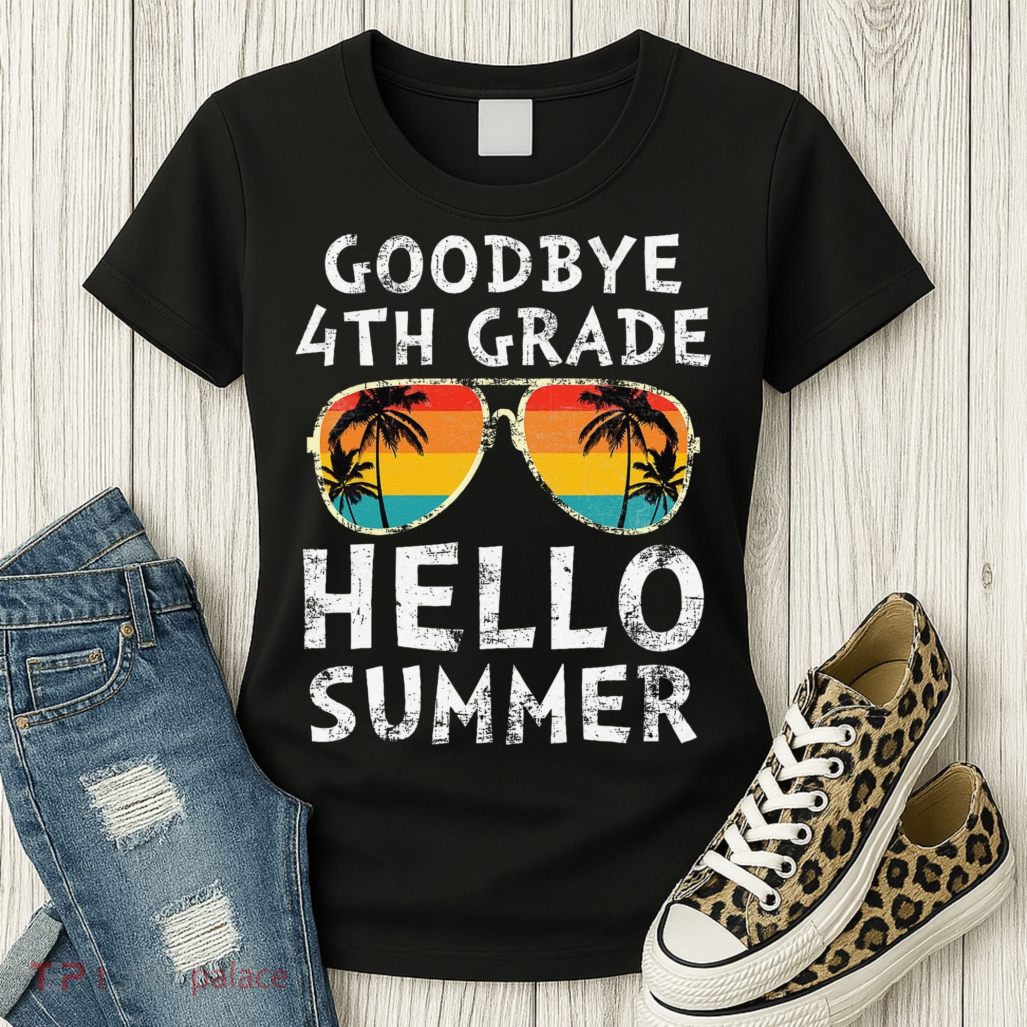 Goodbye 4th Grade Hello Summer Sunglasses Last Day Of School Gift Women's T-Shirt