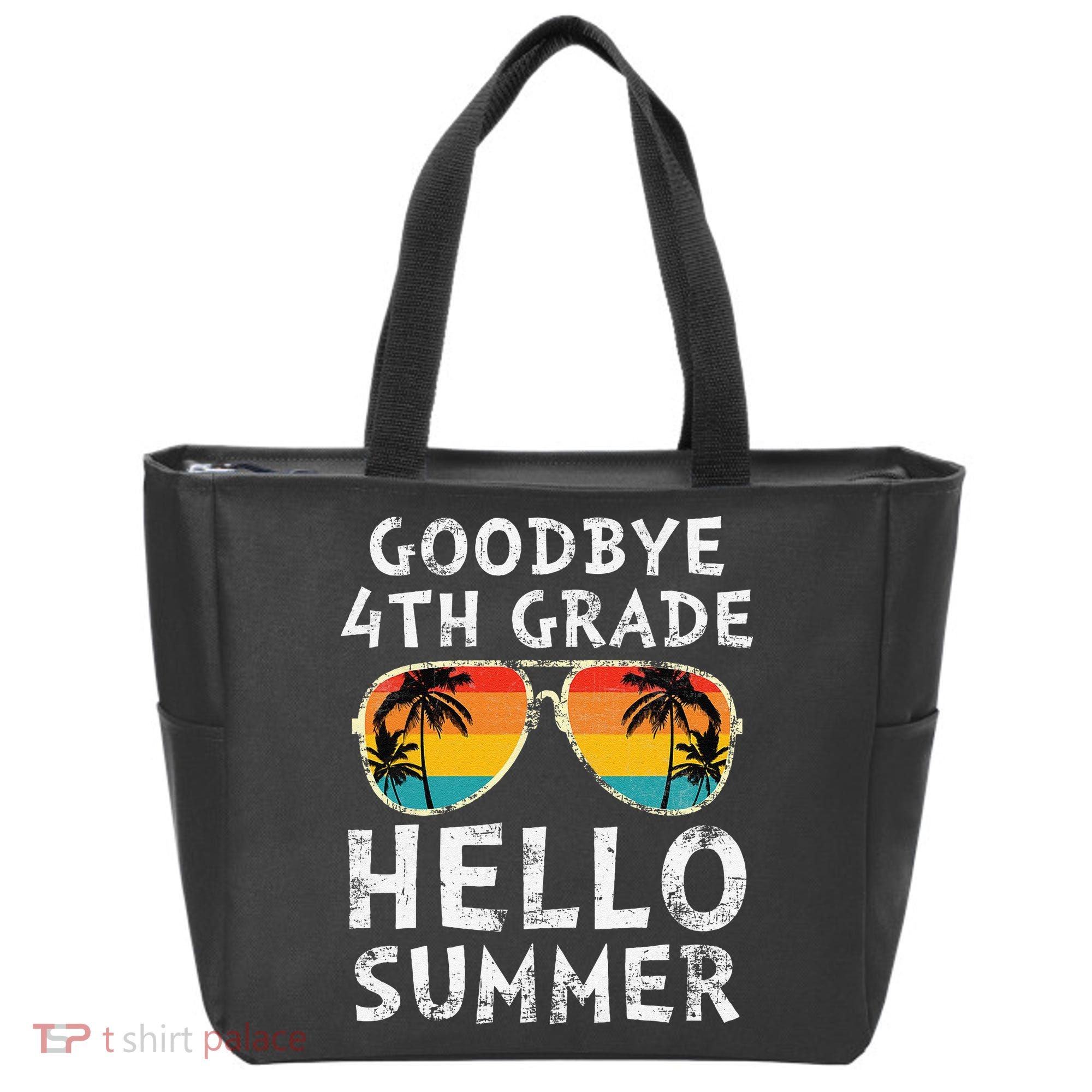 Goodbye 4th Grade Hello Summer Sunglasses Last Day Of School Gift Tote Bag