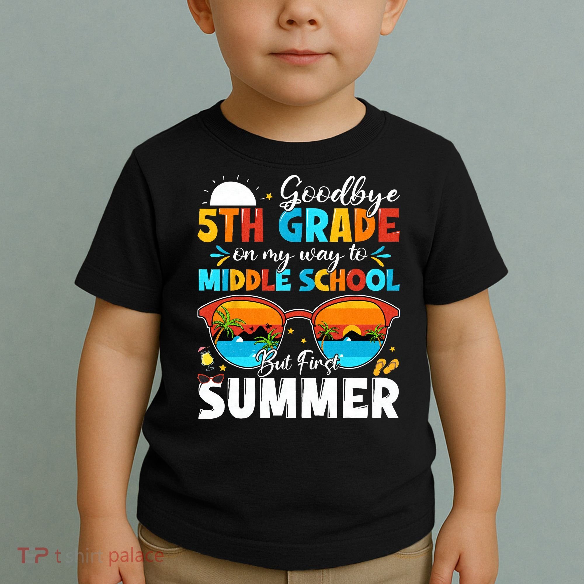 Goodbye 5th Grade Graduation To Middle School Hello Summer Toddler T-Shirt