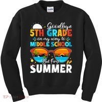 Goodbye 5th Grade Graduation To Middle School Hello Summer Kids Sweatshirt thumb 0