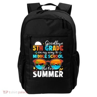 Goodbye 5th Grade Graduation To Middle School Hello Summer Backpack