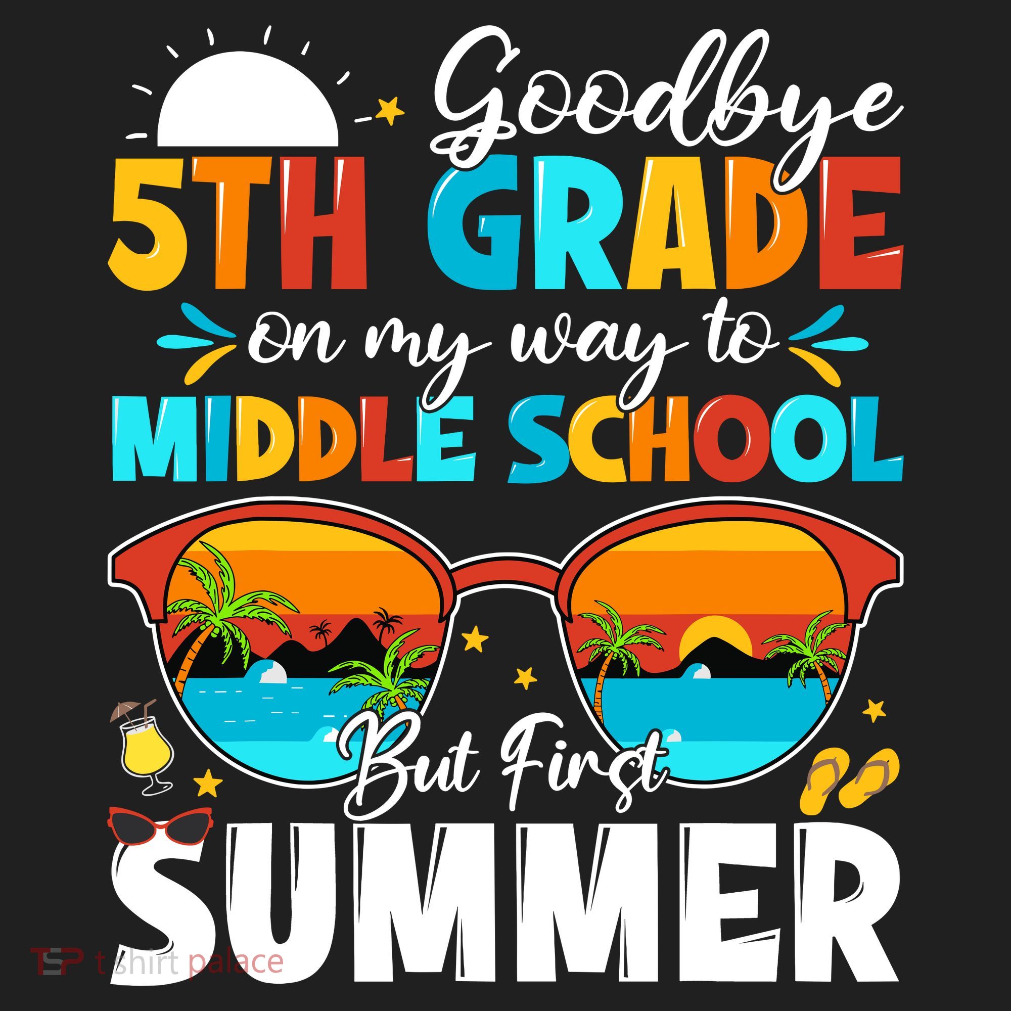 Goodbye 5th Grade Graduation To Middle School Hello Summer Tumbler