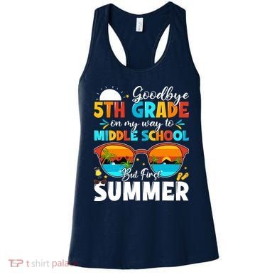 Goodbye 5th Grade Graduation To Middle School Hello Summer Women's Tank Top