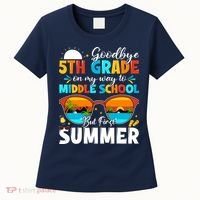 Goodbye 5th Grade Graduation To Middle School Hello Summer Women's T-Shirt thumb 0