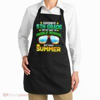 Goodbye 5th Grade Graduation To 6th Grade Hello Summer Apron thumb 2