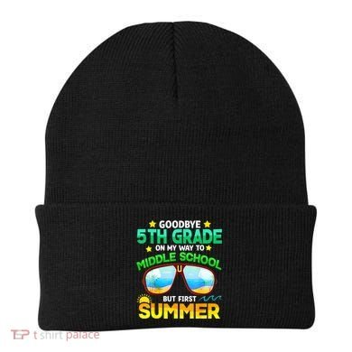 Goodbye 5th Grade Graduation To 6th Grade Hello Summer Beanie