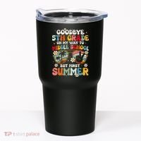Goodbye 5th Grade Graduation To Middle school Hello Summer Tumbler thumb 0