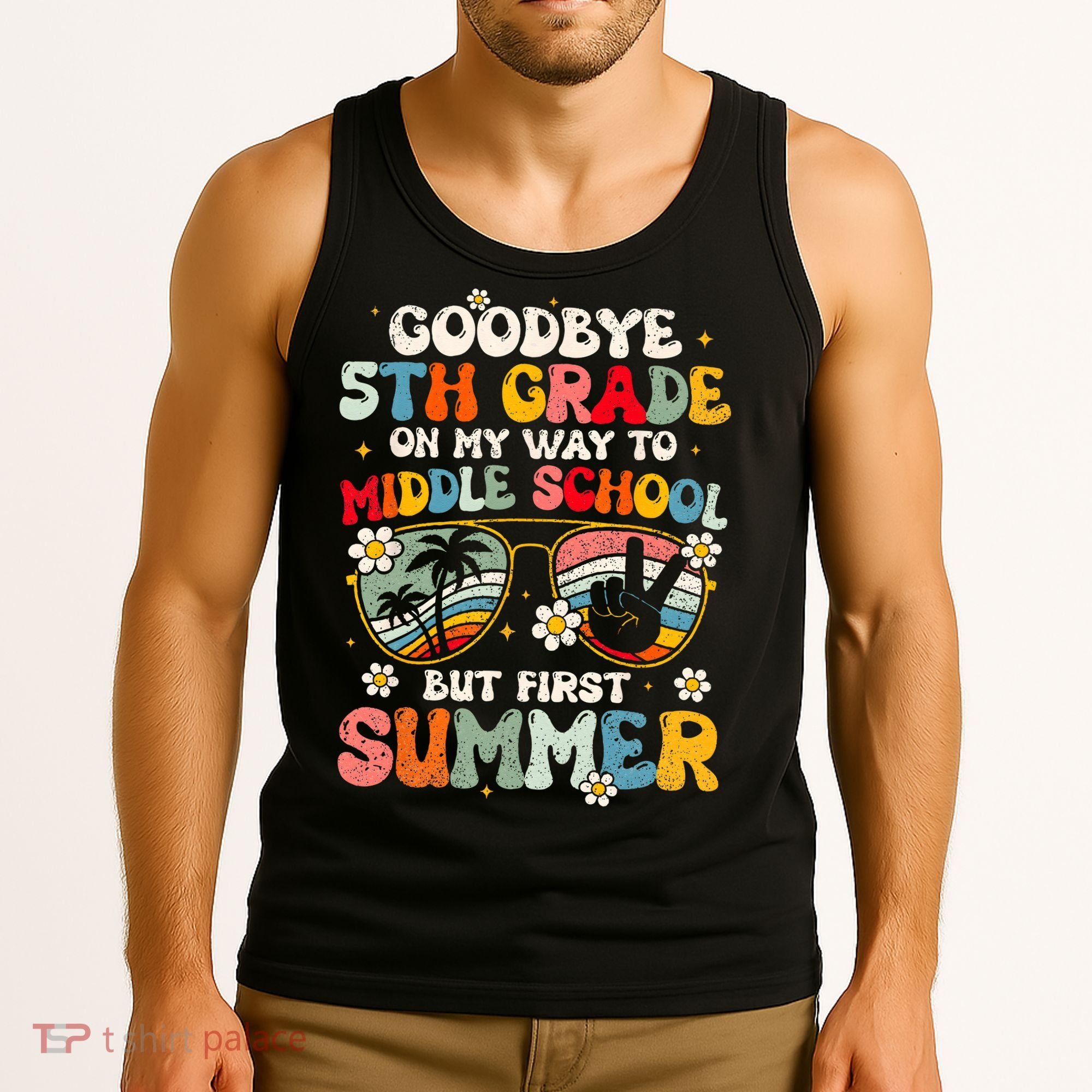 Goodbye 5th Grade Graduation To Middle school Hello Summer Tank Top
