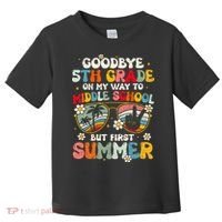 Goodbye 5th Grade Graduation To Middle school Hello Summer Toddler T-Shirt thumb 0