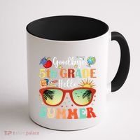 Goodbye 5th Grade Hello Summer Fifth Grade Student Teacher Coffee Mug thumb 1
