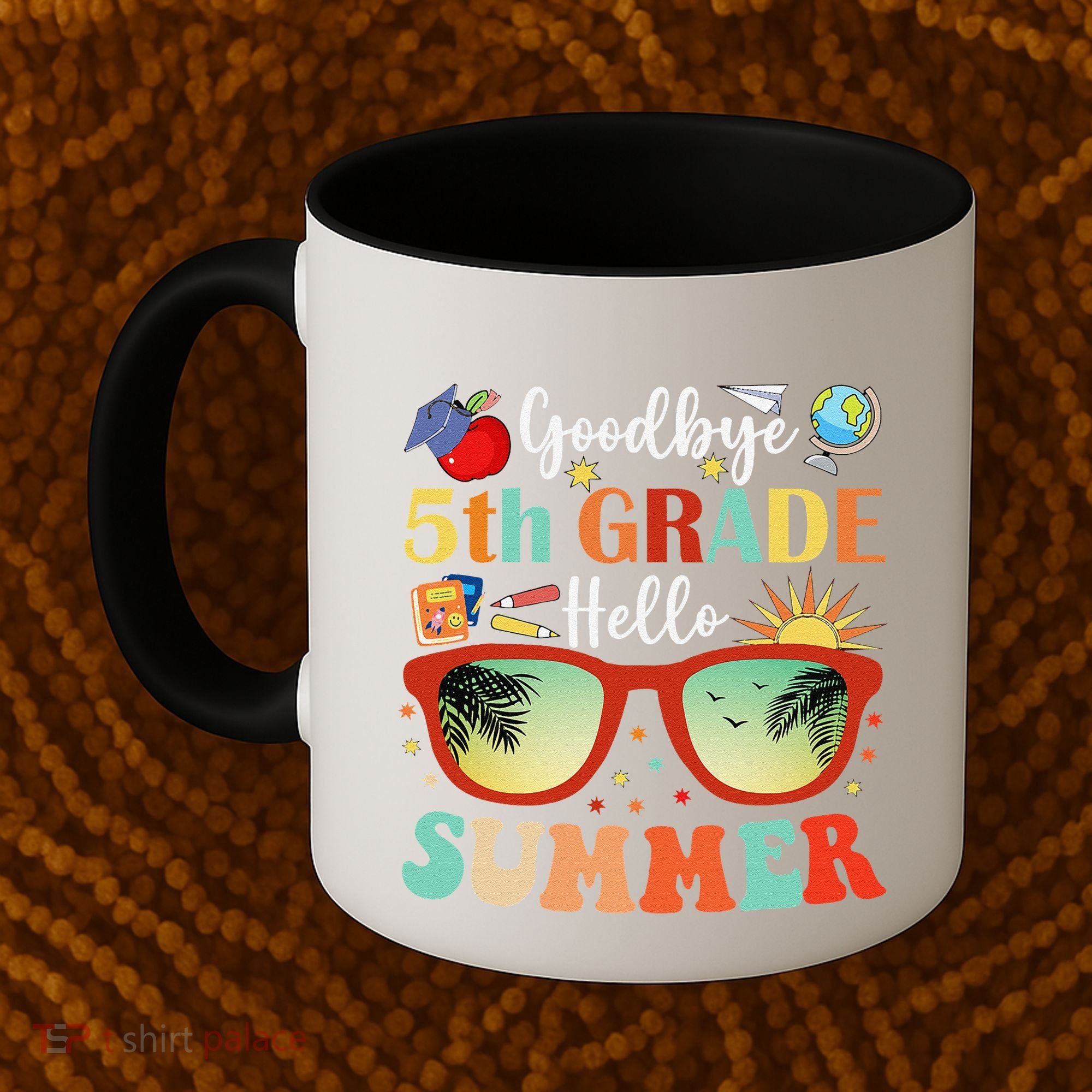 Goodbye 5th Grade Hello Summer Fifth Grade Student Teacher Coffee Mug