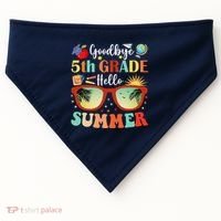 Goodbye 5th Grade Hello Summer Fifth Grade Student Teacher USA-Made Doggie Bandana thumb 0