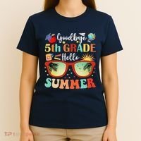 Goodbye 5th Grade Hello Summer Fifth Grade Student Teacher T-Shirt thumb 4