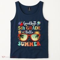 Goodbye 5th Grade Hello Summer Fifth Grade Student Teacher Tank Top thumb 2