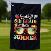 Goodbye 5th Grade Hello Summer Fifth Grade Student Teacher Golf Towel thumb 1