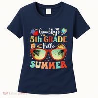 Goodbye 5th Grade Hello Summer Fifth Grade Student Teacher Women's T-Shirt thumb 0