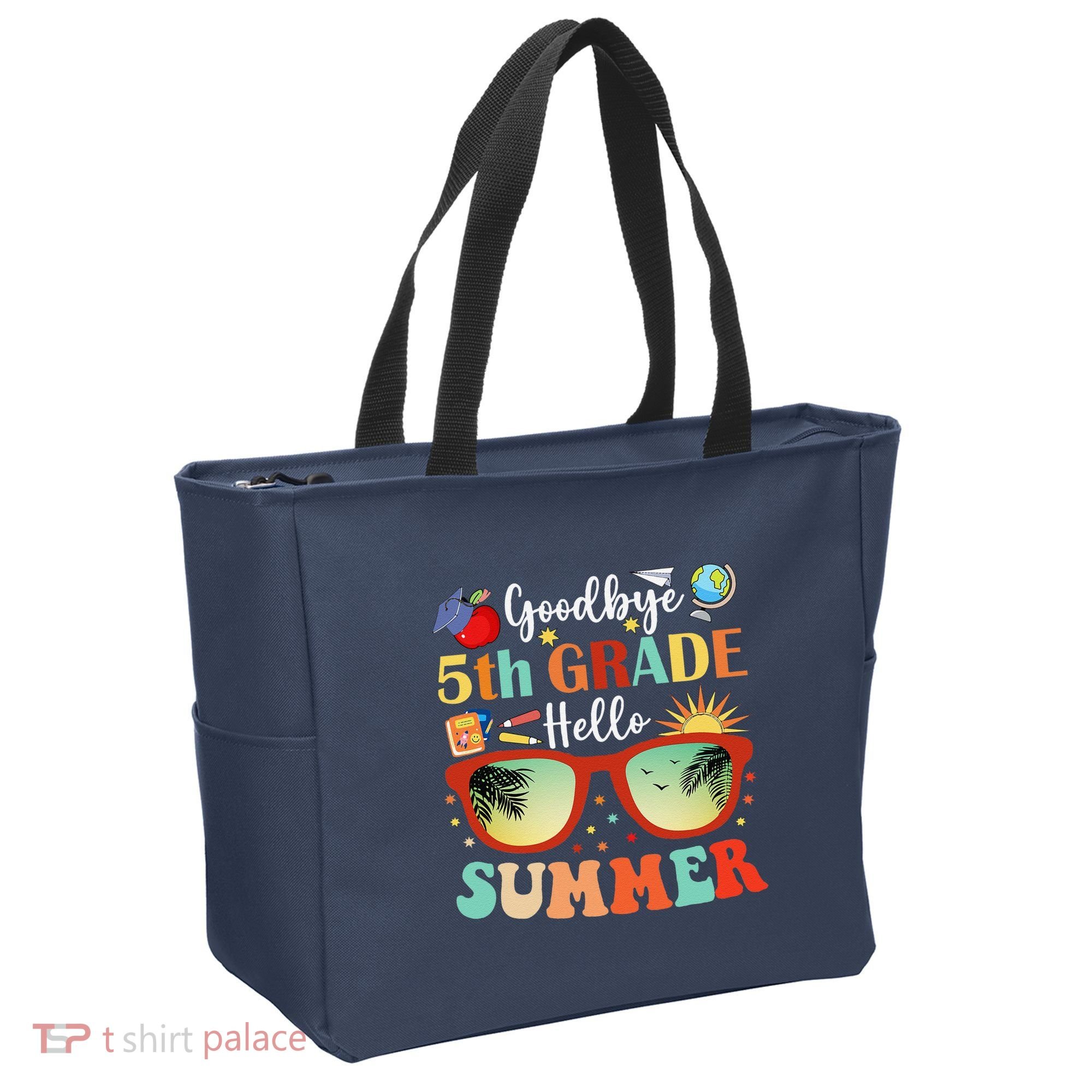 Goodbye 5th Grade Hello Summer Fifth Grade Student Teacher Tote Bag