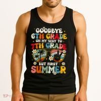 Goodbye 6th Grade Graduation To 7th Grade Hello Summer Tank Top thumb 3