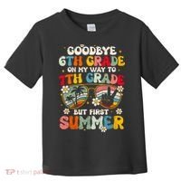 Goodbye 6th Grade Graduation To 7th Grade Hello Summer Toddler T-Shirt thumb 0