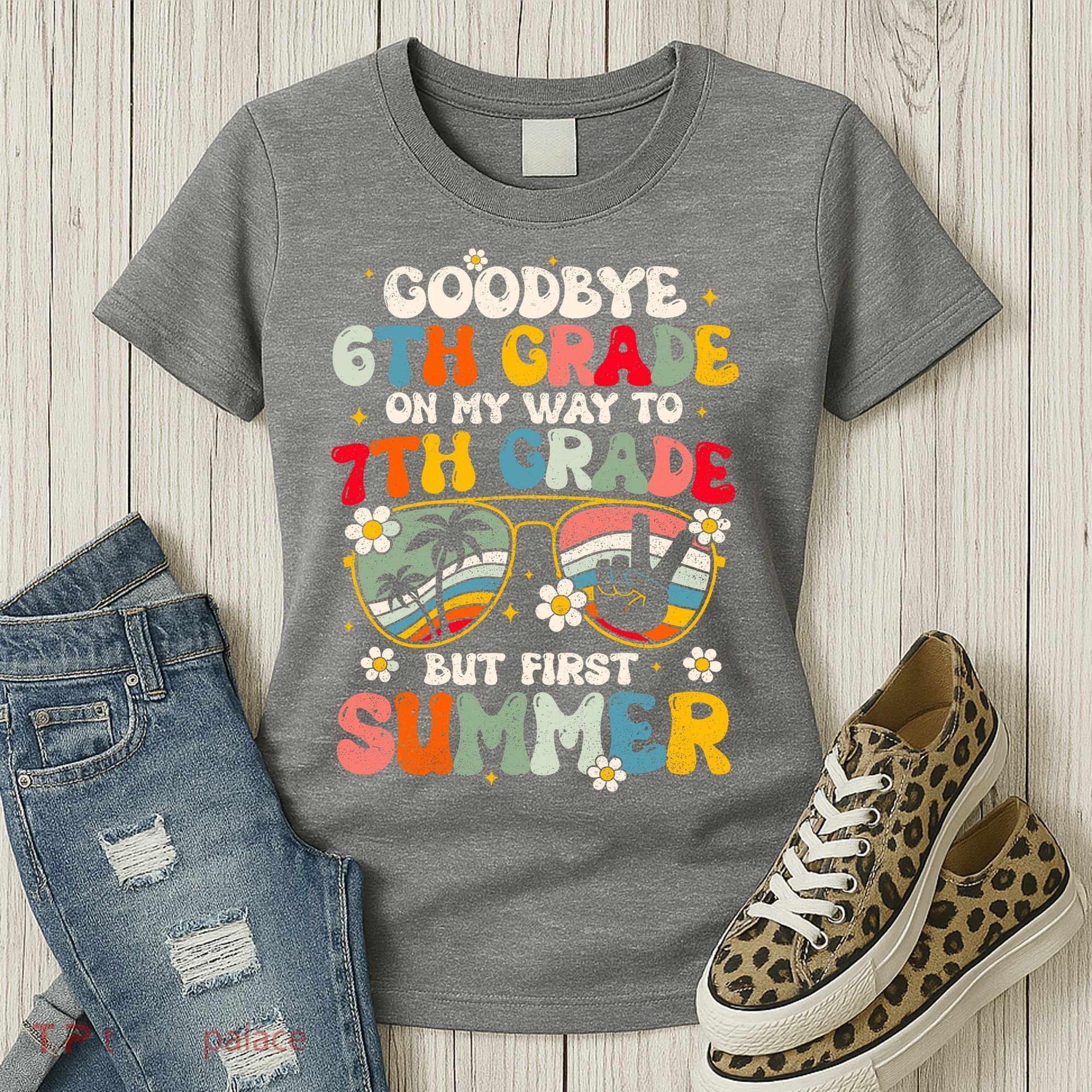 Goodbye 6th Grade Graduation To 7th Grade Hello Summer Women's T-Shirt