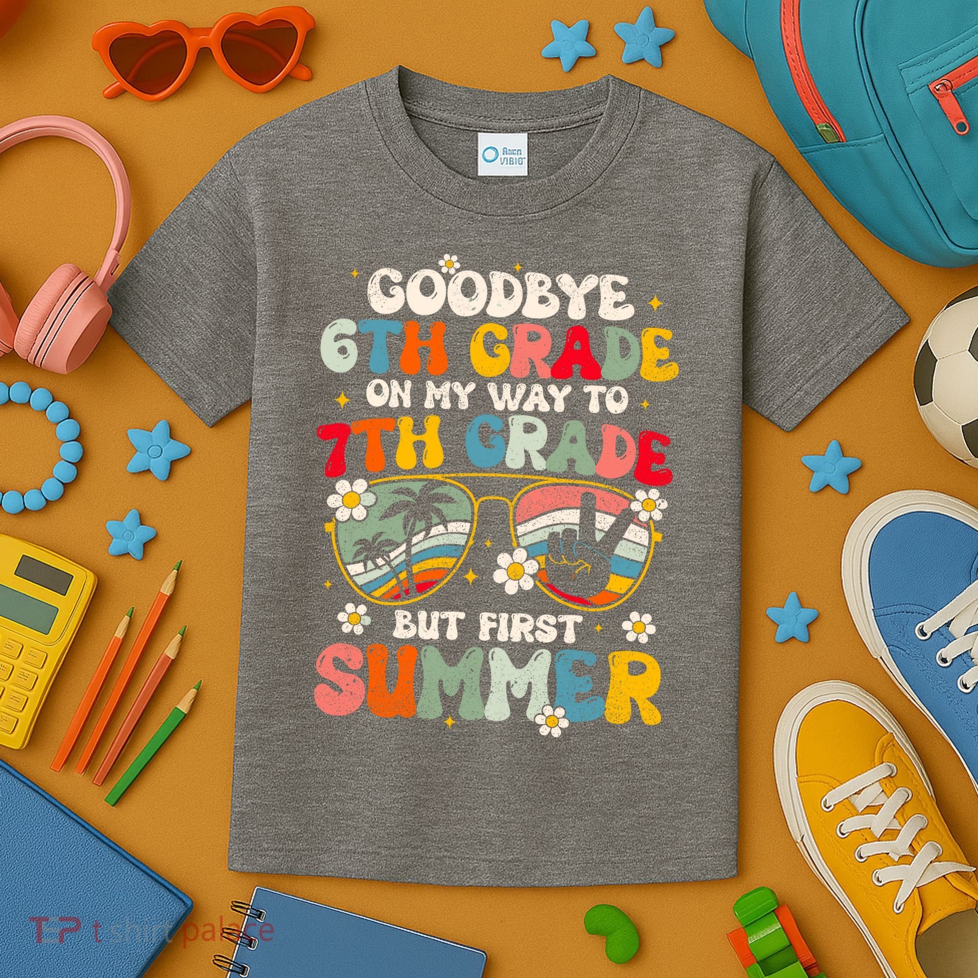 Goodbye 6th Grade Graduation To 7th Grade Hello Summer Kids T-Shirt