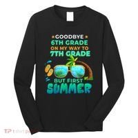 Goodbye 6th Grade Graduation To 7th Grade Hello Summer Long Sleeve Shirt thumb 0