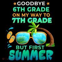 Goodbye 6th Grade Graduation To 7th Grade Hello Summer Women's Hoodie thumb 2