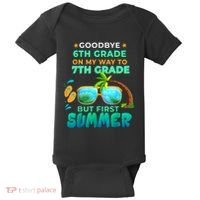 Goodbye 6th Grade Graduation To 7th Grade Hello Summer Baby Bodysuit thumb 0