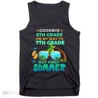 Goodbye 6th Grade Graduation To 7th Grade Hello Summer Tank Top thumb 0