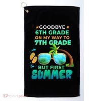 Goodbye 6th Grade Graduation To 7th Grade Hello Summer Golf Towel thumb 0